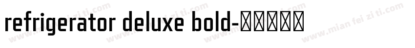 refrigerator deluxe bold字体转换